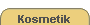 kosmetik